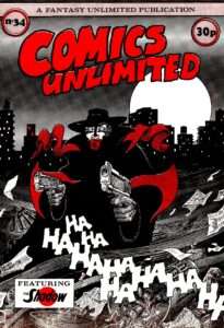 Cover of Comics Unlimited No. 34, A Fantasy Unlimited publication, Featuring The Shadow: "Ha ha ha ha ha ha ha ha ha"