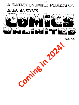 Alan Austin’s Comics Unlimited fanzine returns  for final tribute issue